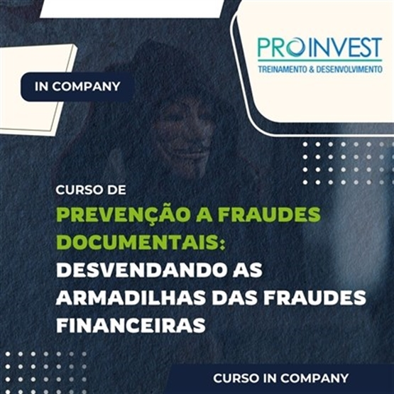 Prevenção a Fraudes Documentais: Desvendando os Segredos por trás dos Documentos (In Company)