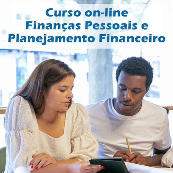 Curso on-line Finanças Pessoais e Planejamento Financeiro – Da Organização ao Investimento Consciente